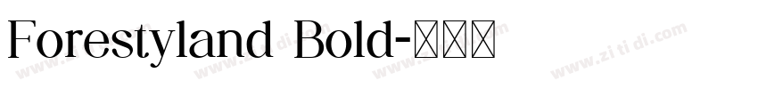 Forestyland Bold字体转换